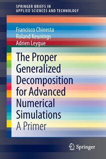 Front cover_The Proper Generalized Decomposition for Advanced Numerical Simulations