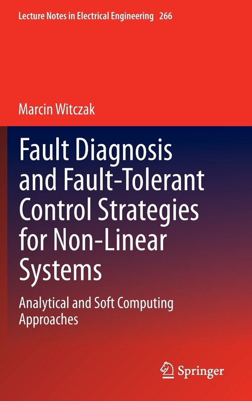 Front cover_Fault Diagnosis And Fault-tolerant Control Strategies For Non-linear Systems