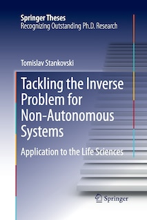 Front cover_Tackling The Inverse Problem For Non-autonomous Systems