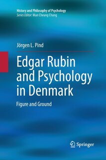 Front cover_Edgar Rubin And Psychology In Denmark