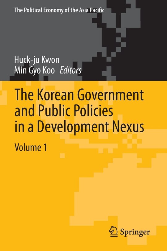 Couverture_The Korean Government and Public Policies in a Development Nexus, Volume 1