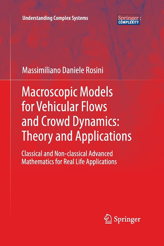 Front cover_Macroscopic Models For Vehicular Flows And Crowd Dynamics