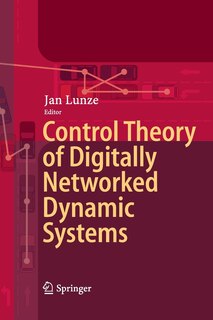Couverture_Control Theory Of Digitally Networked Dynamic Systems