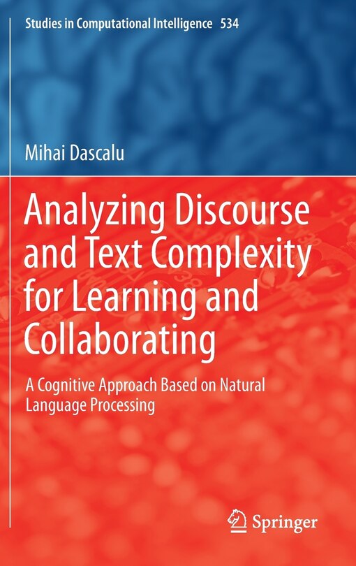 Front cover_Analyzing Discourse and Text Complexity for Learning and Collaborating