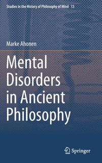 Front cover_Mental Disorders in Ancient Philosophy