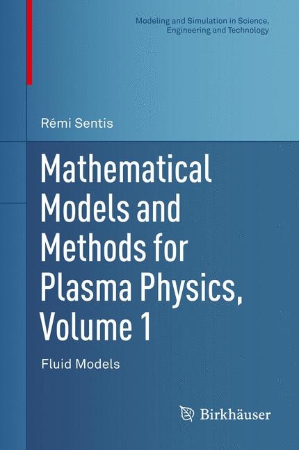 Front cover_Mathematical Models and Methods for Plasma Physics, Volume 1