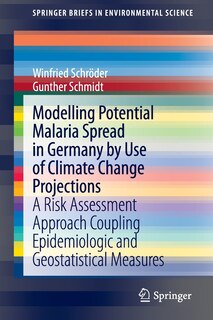 Couverture_Modelling Potential Malaria Spread in Germany by Use of Climate Change Projections