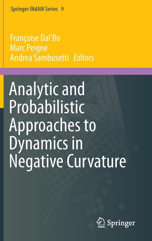 Couverture_Analytic and Probabilistic Approaches to Dynamics in Negative Curvature