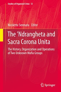 Couverture_The 'Ndrangheta and Sacra Corona Unita