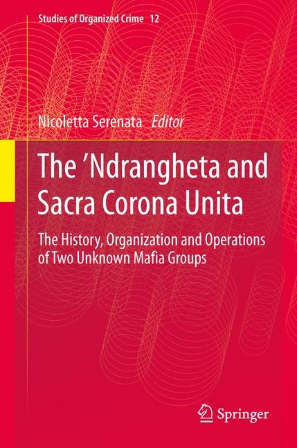 Couverture_The 'Ndrangheta and Sacra Corona Unita