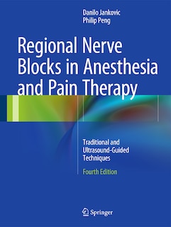 Front cover_Regional Nerve Blocks in Anesthesia and Pain Therapy