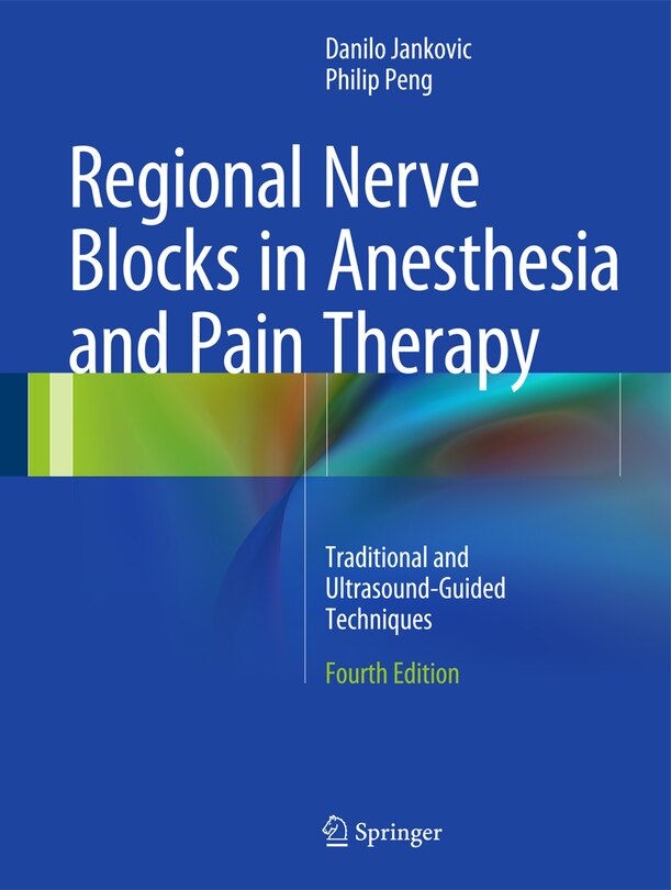 Front cover_Regional Nerve Blocks in Anesthesia and Pain Therapy