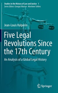 Front cover_Five Legal Revolutions Since the 17th Century