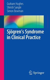 Front cover_Sjogren's Syndrome In Clinical Practice