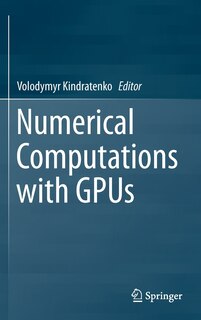 Front cover_Numerical Computations with GPUs
