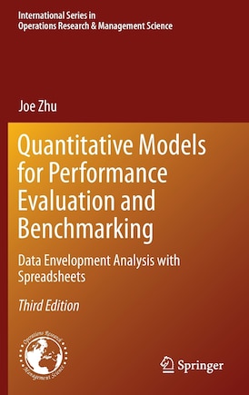 Quantitative Models for Performance Evaluation and Benchmarking: Data Envelopment Analysis with Spreadsheets