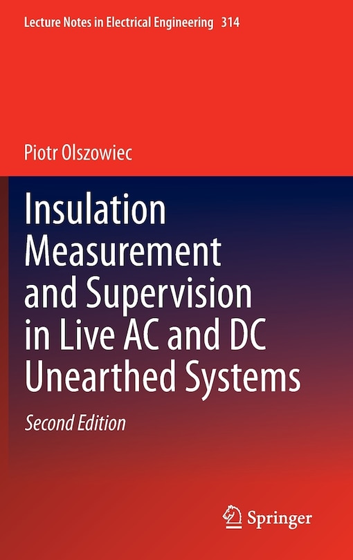 Front cover_Insulation Measurement and Supervision in Live AC and DC Unearthed Systems