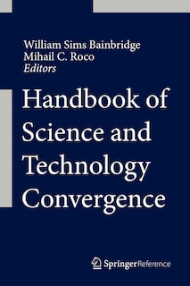 Handbook of Science and Technology Convergence