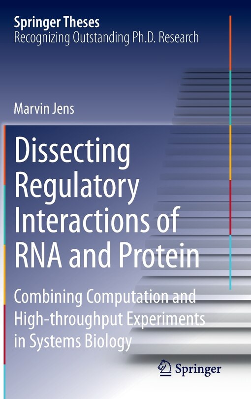 Couverture_Dissecting Regulatory Interactions of RNA and Protein