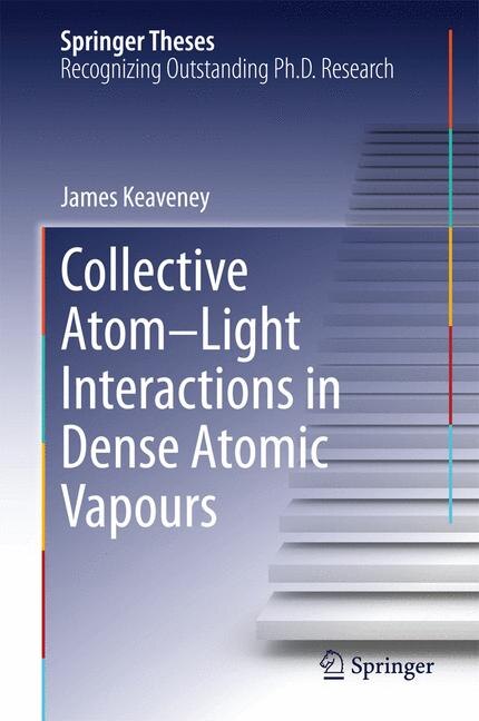 Front cover_Collective Atom-Light Interactions in Dense Atomic Vapours