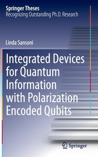 Front cover_Integrated Devices for Quantum Information with Polarization Encoded Qubits