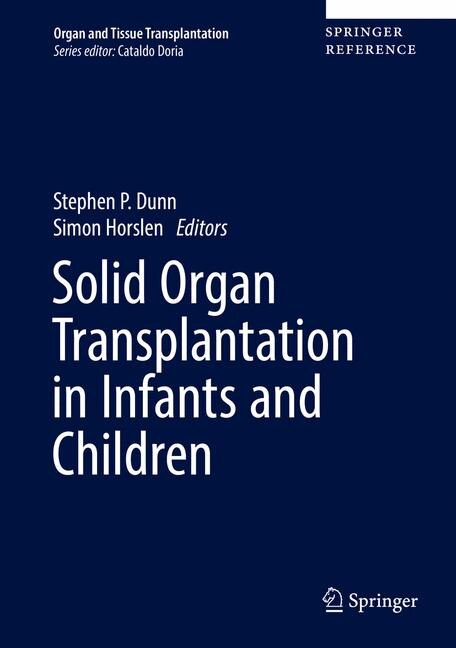 Front cover_Solid Organ Transplantation in Infants and Children