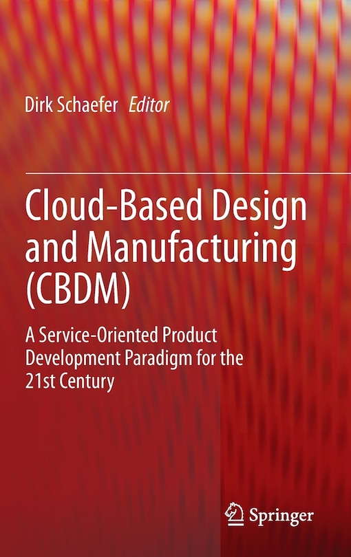 Front cover_Cloud-Based Design and Manufacturing (CBDM)