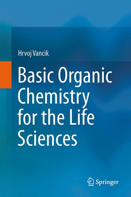 Front cover_Basic Organic Chemistry for the Life Sciences