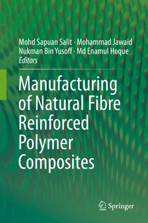 Front cover_Manufacturing of Natural Fibre Reinforced Polymer Composites