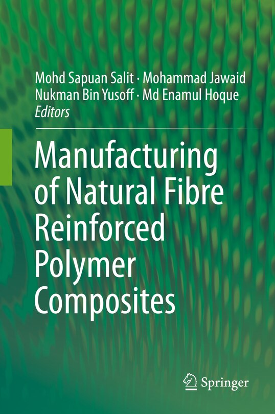 Front cover_Manufacturing of Natural Fibre Reinforced Polymer Composites
