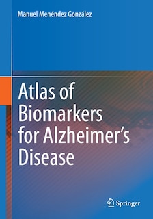Front cover_Atlas of Biomarkers for Alzheimer's Disease