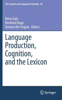 Couverture_Language Production, Cognition, and the Lexicon