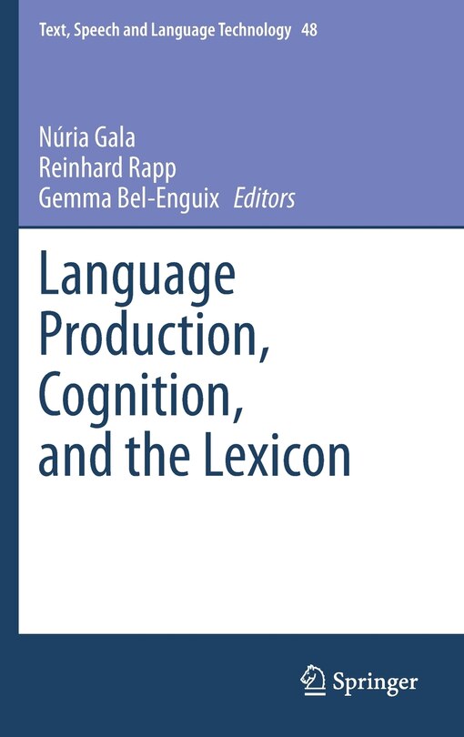 Couverture_Language Production, Cognition, and the Lexicon