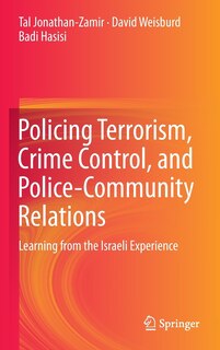 Front cover_Policing Terrorism, Crime Control, and Police-Community Relations