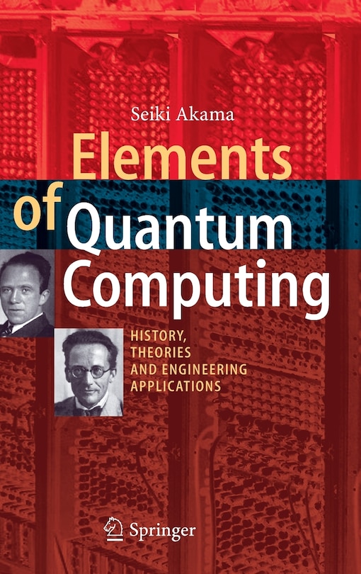 Front cover_Elements of Quantum Computing