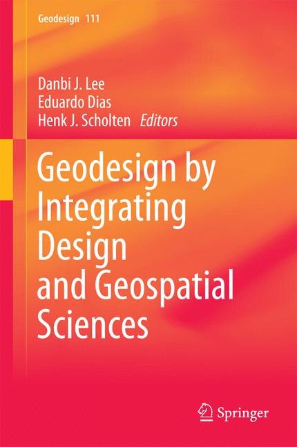 Front cover_Geodesign by Integrating Design and Geospatial Sciences