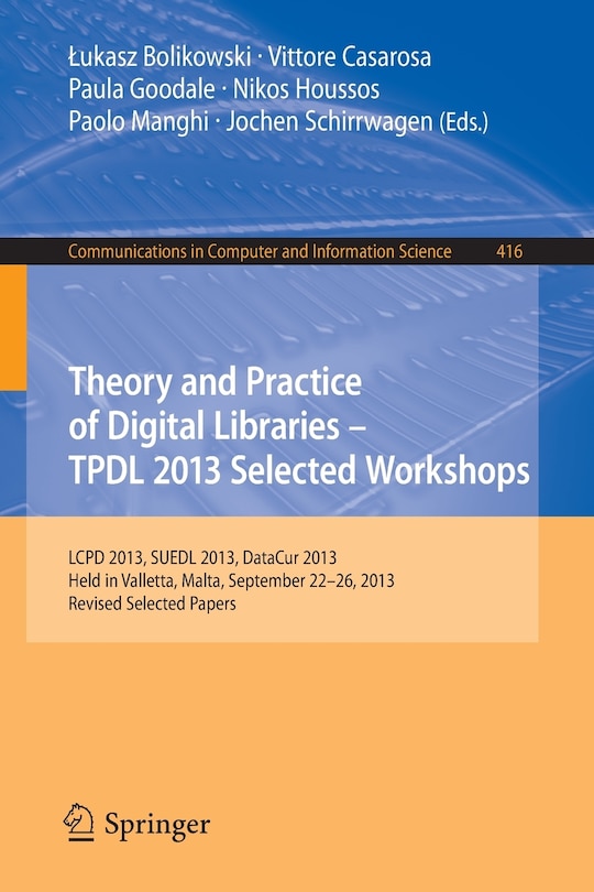 Front cover_Theory and Practice of Digital Libraries - TPDL 2013 Selected Workshops