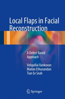 Front cover_Local Flaps in Facial Reconstruction
