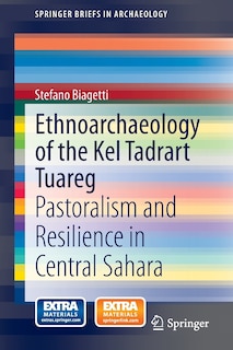 Front cover_Ethnoarchaeology of the Kel Tadrart Tuareg