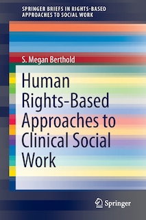 Front cover_Human Rights-Based Approaches to Clinical Social Work