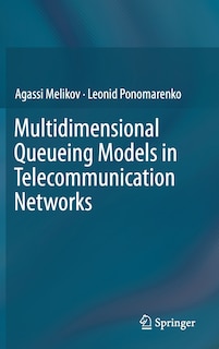 Couverture_Multidimensional Queueing Models in Telecommunication Networks