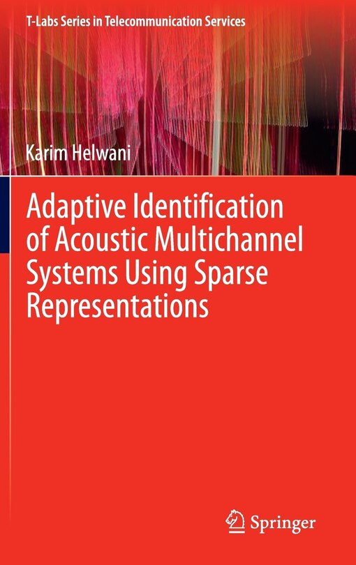 Couverture_Adaptive Identification of Acoustic Multichannel Systems Using Sparse Representations