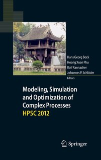 Front cover_Modeling, Simulation and Optimization of Complex Processes - HPSC 2012