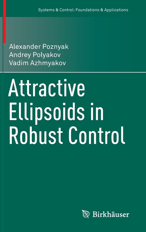 Couverture_Attractive Ellipsoids in Robust Control