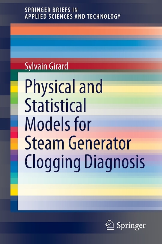Couverture_Physical and Statistical Models for Steam Generator Clogging Diagnosis