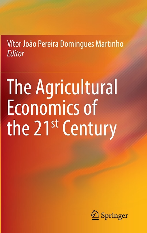 Front cover_The Agricultural Economics of the 21st Century