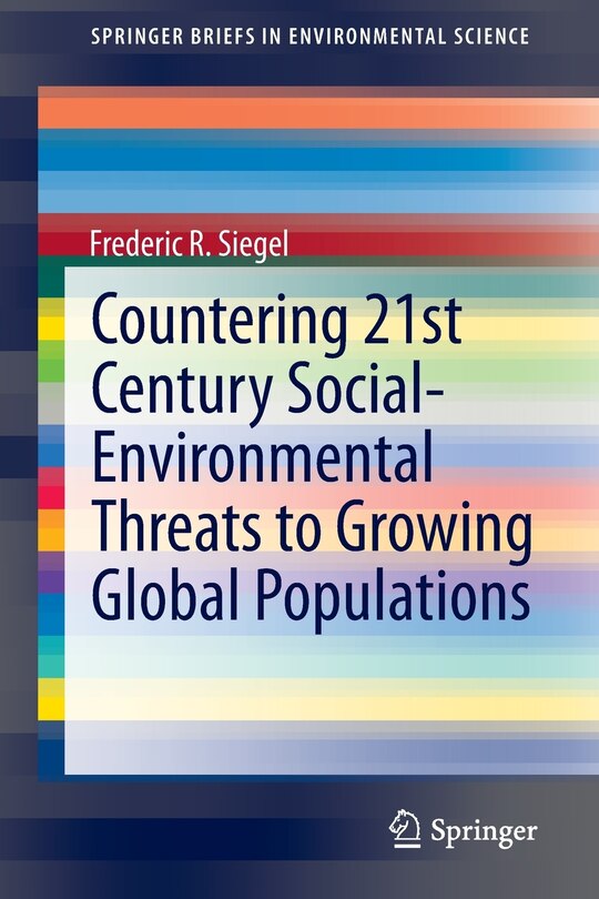 Front cover_Countering 21st Century Social-Environmental Threats to Growing Global Populations