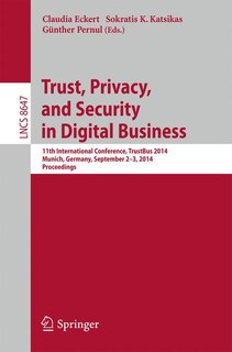 Front cover_Trust, Privacy, and Security in Digital Business