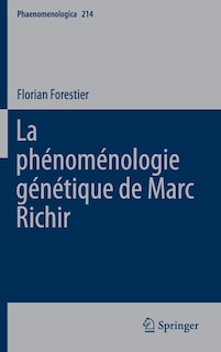 Couverture_La Phenomenologie Genetique De Marc Richir