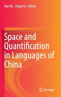 Front cover_Space and Quantification in Languages of China